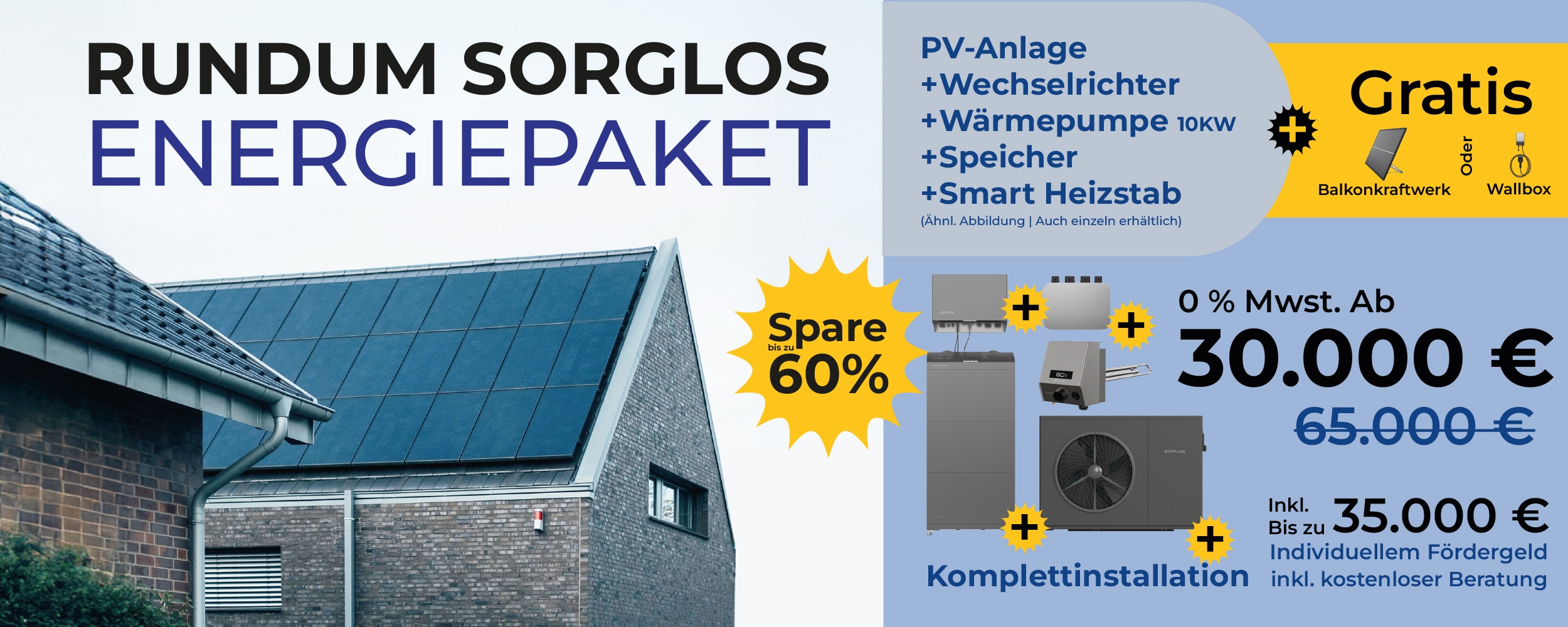 Rundum Sorglos Energiepaket mit Photovoltaikanlage, Wärmepumpe und Speicher auf einem Hausdach